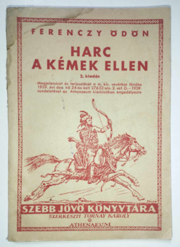 Ferenczy dn - Harc a kmek ellen