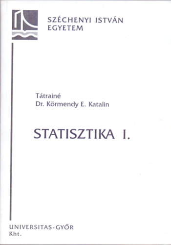 Ttrain Dr. Krmendy E. Katalin - Statisztika I.