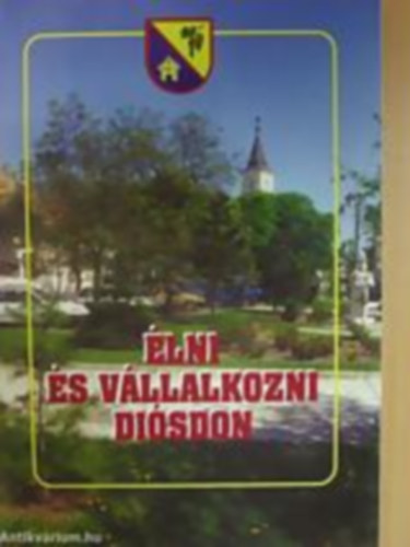 �lni �s v�llalkozni Di�sdon