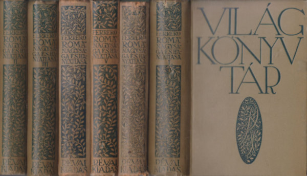 Ferrero - R�ma nagys�ga �s hanyatl�sa I-VI. (teljes sorozat)