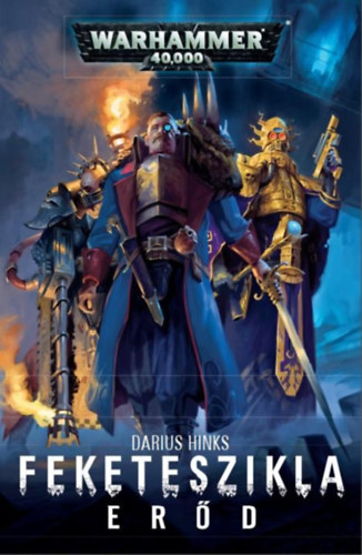 Darius Hinks - Feketeszikla Erőd