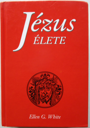 Ellen Gould White - Jzus lete (White)