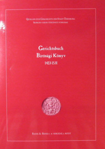 Gerichtsbuch - B�r�s�gi K�nyv, 1423-1531