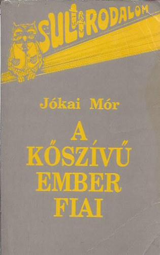 Jkai Mr - A kszv ember fiai