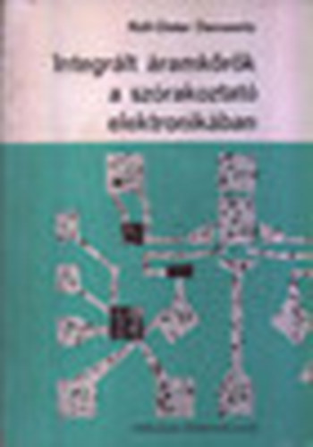 Rolf-Dieter Dennewitz - Integrált áramkörök a szórakoztató elektronikában