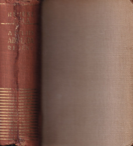 Révész Béla - Ady Endre összes levelei Lédához és a Nagy Regény teljes története