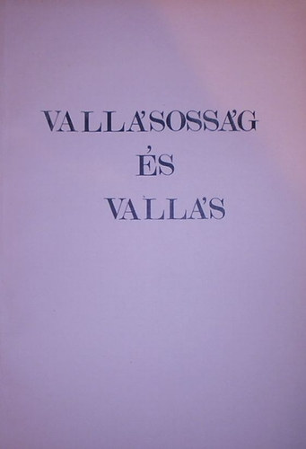 Dr. Előd István - vallásosság és vallás