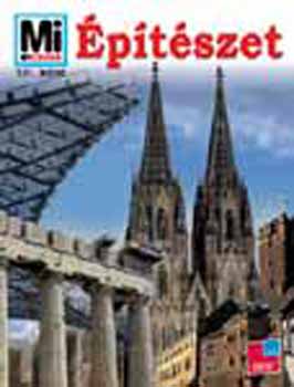 Rainer Köthe - Építészet - Mi micsoda 101.