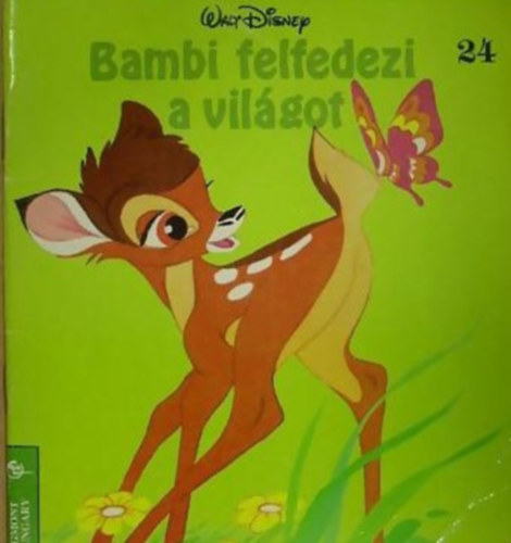 SZERKESZT Schiffer Ferenc - Bambi felfedezi a vilgot - Walt Disney mini sorozat 24.