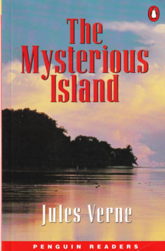 Jules Verne - The Mysterious Island (Penguin Readers)
