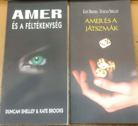 Duncan Shelley & Kate Brooks - 2 db Amer és a féltékenység + Amer és a játszmák