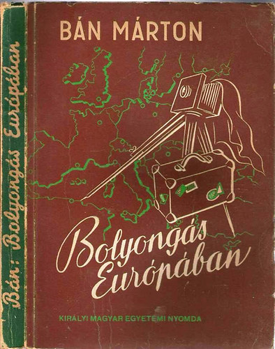 B�n M�rton - Bolyong�s Eur�p�ban