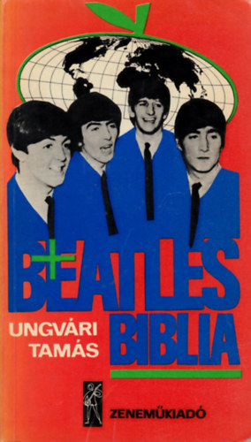 Ungvri Tams - Beatles biblia