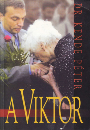 Dr. Kende Péter - A Viktor