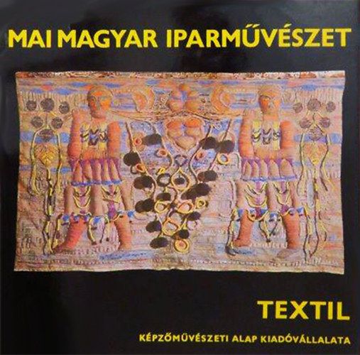 Koczogh �kos - Mai magyar iparm�v�szet - Textil