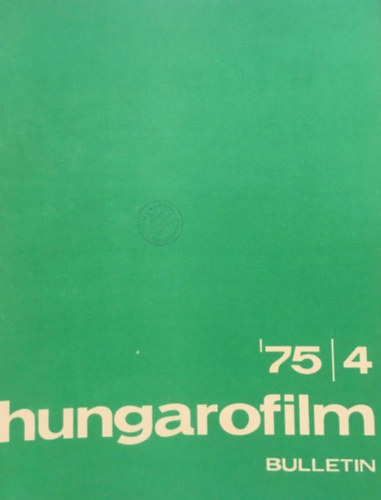 Mar Gyula - Hungarofilm Bulletin - 1975/4