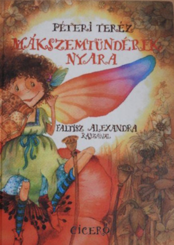 P�teri Ter�z - M�kszemt�nd�rek nyara