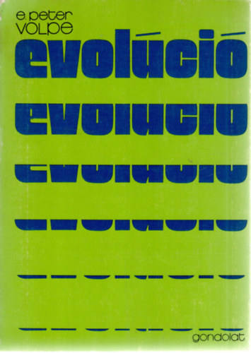 E. Peter Volpe - Evolci