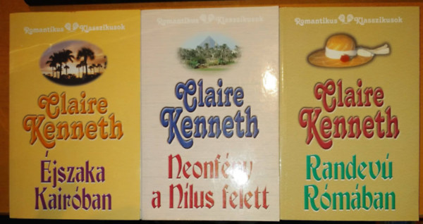 Claire Kenneth - 3 db Claire Kenneth: �jszaka Kair�ban (1987) + Neonf�ny a N�lus felett (1979) + Randev� R�m�ban (1987)