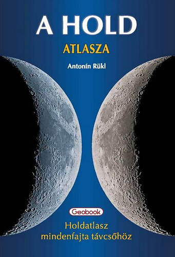 Antonn Rkl - A Hold atlasza