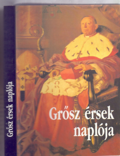 Grsz rsek naplja (Grsz Jzsef kalocsai rsek naplja 1944-1946)