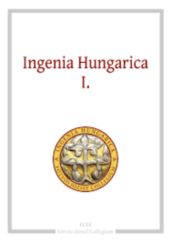 Ingenia Hungarica I.