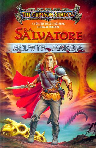R. A. Salvatore - Bedwyr kardja