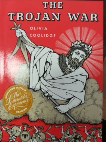 Olivia Coolidge - The trojan war