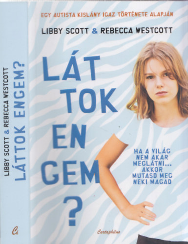 Rebecca Westcott Libby Scott - Lttok engem?