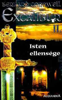 Bernard Cornwell - Excalibur II. - Isten ellensge