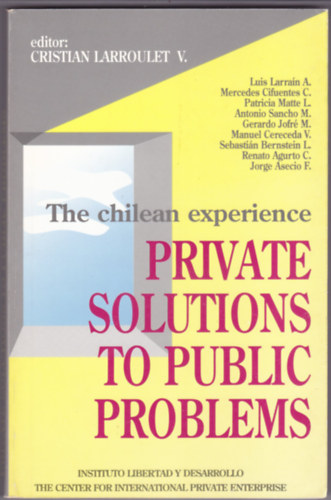 Cristin  Larroulet V. (Cristian) - Private solutions to public problem