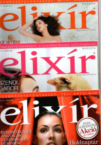 Dr. Nagy Rbert - Elixr magazin  2013. ( 10. szm, 1., 2., 3., 4., 5., 6., 7., 8., 10., 11. szmok )