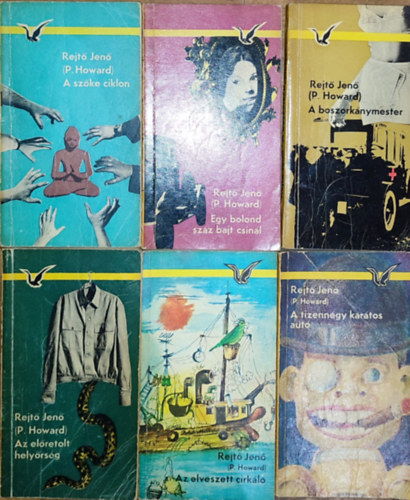 Rejt� Jen� - 6db Rejt� Jen� reg�ny - A sz�ke ciklon, Az el�retolt hely�rs�g, A boszork�nymester, Az elveszett cirk�l�, A tizenn�gy kar�tos aut�, Egy bolond sz�zat csin�l