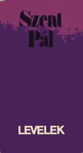 Szent P�l - Levelek