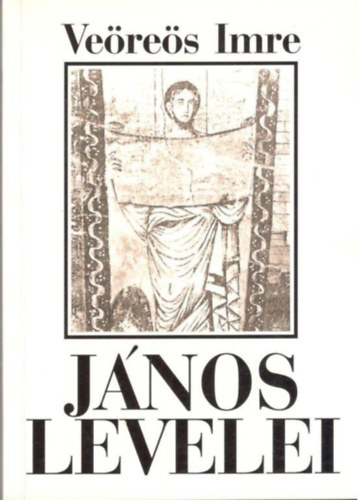 Veöreös Imre - János levelei
