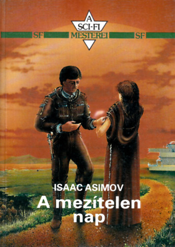 Isaac Asimov - A mezítelen nap