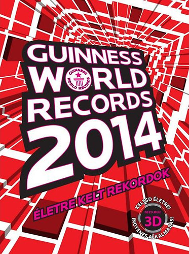 Guinness World Records 2014 -  letre kelt rekordok