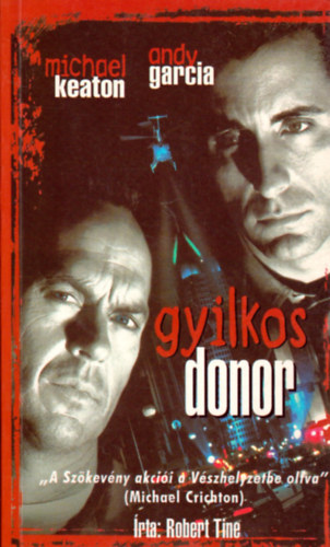 Robert Tine - Gyilkos donor