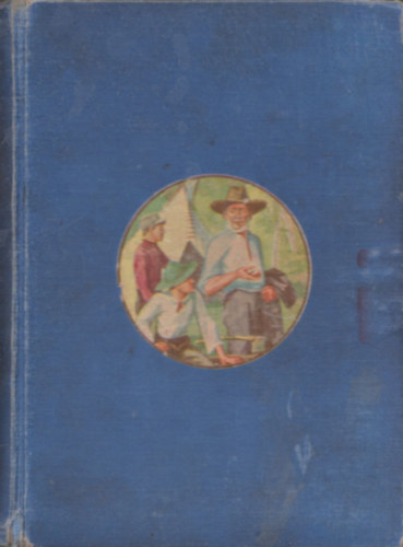 Ernest Thompson Seton - K�t kis vad�c - Erd�lak�k