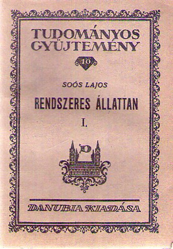 Dr. Sos Lajos - Rendszeres llattan I.