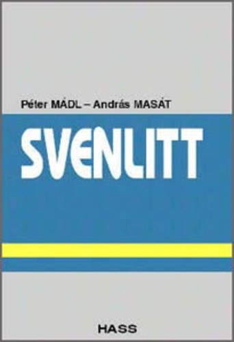 Andrs Mast - Pter Mdl  (szerk.) - Svenlitt