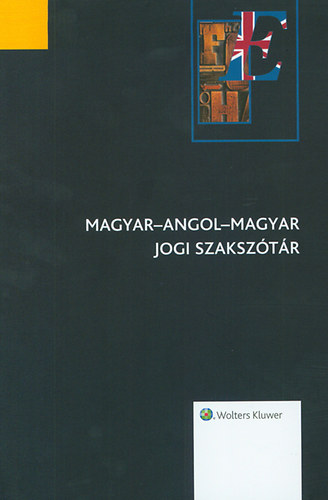 Magyar-angol-magyar jogi szaksz�t�r