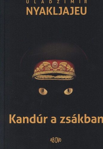 Uladzimir Nyakljajeu - Kandúr a zsákban