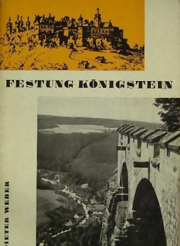 Dieter Weber - Festung K�nigstein