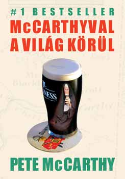 Pete McCarthy - McCarthyval a világ körül