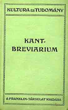 Dr. Gross Félix (szerk.) - Kant-breviárium