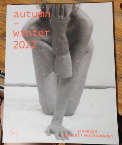 Autumn - Winter 2022 (Einspach Fine Art and Photography)