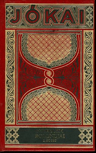 J�kai M�r - Szerelem bolondjai I. (gy�jtem�nyes d�szkiad�s 6.)