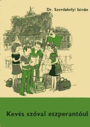 Szerdahelyi Istv�n - Kev�s sz�val eszperant�ul