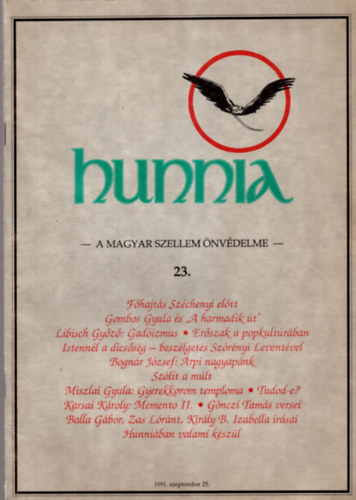 Kunszab� Ferenc  (f�szerk.) - Hunnia - A magyar szellem �nv�delme 23. sz�m